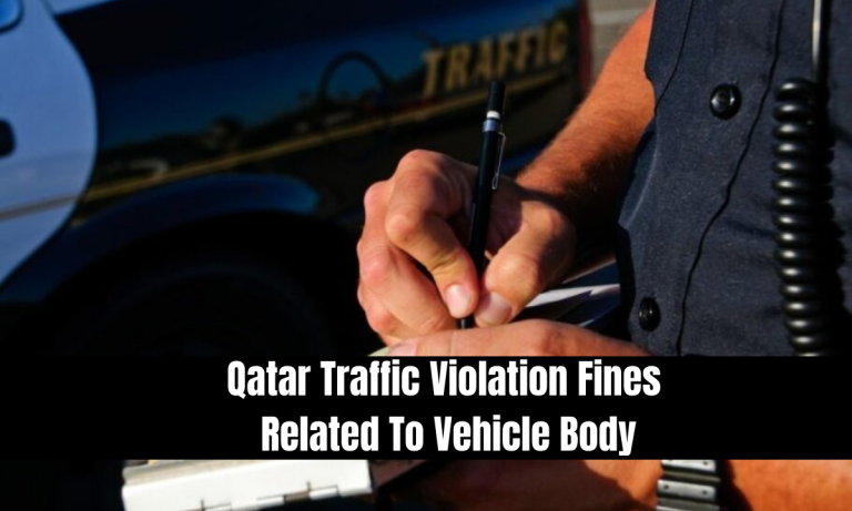 Qatar Traffic Violation Fines Related To Vehicle Body